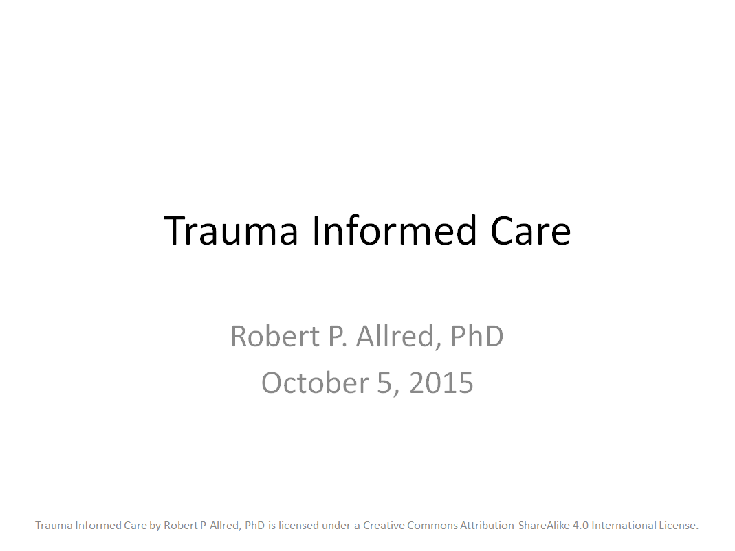 Trauma Informed Care Presentation